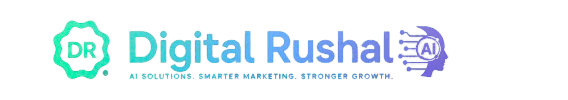 Digital Rushal — AI Solutions. Smarter Marketing. Stronger Growth.